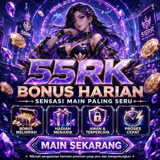 55RK - 55rk Destinasi Slot Online Indonesia dengan Ragam Tema Menarik