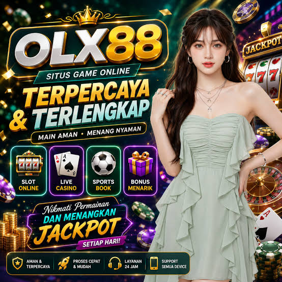 OLX88 - olx88 Indonesia Jadi Pilihan untuk Menjelajahi Tema Slot Online Berbeda